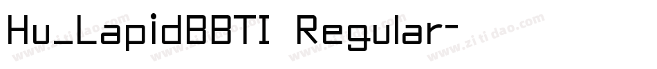 Hu_LapidBBTI Regular字体转换